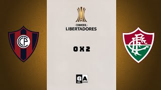 GOLS CERRO PORTEÑO 0 X 2 FLUMINENSE COPA LIBERTADORES 2021 (NARRAÇÃO)📻