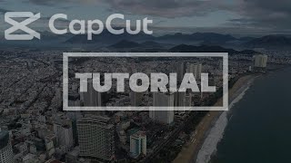 CapCut Tutorial Cinematic Text Intro