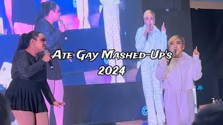 “Ate Gay Mashed-up’s songs “