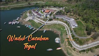 Waduk Cacaban Tegal Drone & Vlog