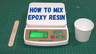 How to mix Epoxy Resin