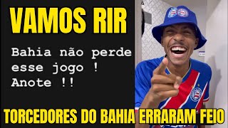 😂😂VAMOS RIR DOS TORCEDORES DO BAHIA APÓS AMASSO DO MENGÃO NA COPA DO BRASIL FLAMENGO 1X0 BAHIA