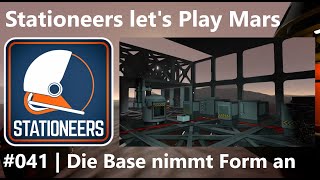 Mars let's play #041 – Die Base nimmt Form an | Stationeers