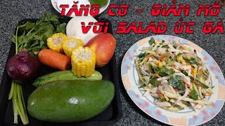 TĂNG CƠ GIẢM MỠ thật đơn giản với SALAD ỨC GÀ | Bữa Ăn Tăng cường sức đề kháng MÙA DỊCH