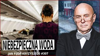 KRYZYS 2020 # 307 NIEBEZPIECZNE WODY. NIE CHODZI O POWÓDŹ