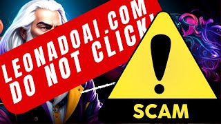 Leonado AI SCAM Warning - Do not click