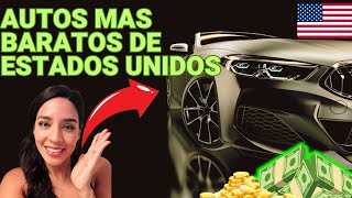 Autos mas BARATOS de ESTADOS UNIDOS