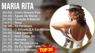 M a r i a R i t a 2024 MIX As 30 Melhores ~ 2000s Music ~ Top MPB, Latin, Jazz, Brazilian Pop Music