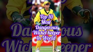 Top 10 🏏Most Dangerous 🥵Wicket Keeper In World #trending #shortvideo #top10 #shorts