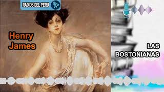 🎙️ Las bostonianas | Mi novela Favorita 🔥Audiolibro Completo 🎶Audio HD