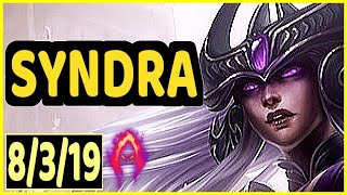 SYNDRA - 8/3/19 KDA ARAM