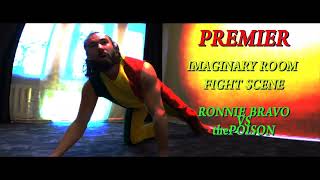 PROMO: Imaginary Room Fight Scene. PREMIER