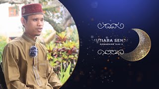 Mutiara Senja Ramadhan 1443 H. | Episode 09 - Oleh Ust. Prengki Yansah