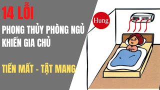 14 lỗi phong thủy phòng ngủ khiến gia chủ tiền mất, tật mang