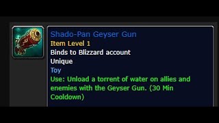 Shado-Pan Geyser Gun Toy WoW guide VERY EASY AND FAST ((FIXED))