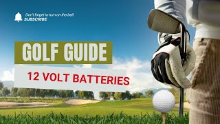 Best 12 Volt Golf Cart Battery - No More Adding Water