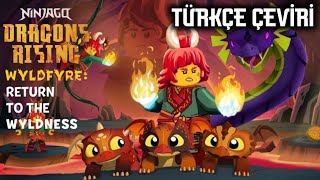 Ninjago Yeni Wyldfyre Çizgi Romanı Wyldfyre: Return to the Wyldness Türkçe!