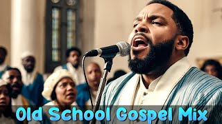 100 GREATEST OLD SCHOOL GOSPEL SONG OF ALL TIME - Best Old Fashioned Black Gospel Music