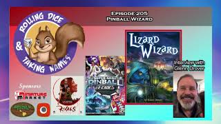 Episode 205 – Glenn Drover, Lizard Wizard, Super Pinball, Vampire the Masquerade