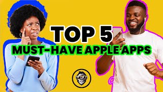 Top 5 Must-Have Apple Apps — September 2023