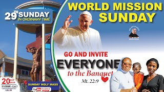 TWENTY-NINTH SUNDAY IN ORDINARY TIME- WORLD MISSION SUNDAY |Daily TV Mass, Sunday 20th October, 2024