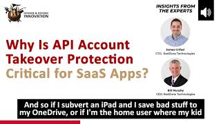 Why Is API Account Takeover Protection Critical for SaaS Apps?