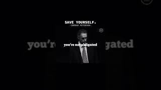 Don’t DROWN yourself trying to save someone. - JORDAN PETERSON #shorts