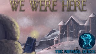 Запись стрима по We Were Here (28.02.2024)