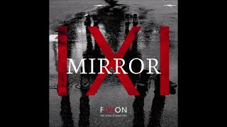 MIRROR - The Oral Cigarettes Lyrics