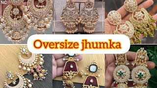 Oversize jhumka | jhumka | #fashion