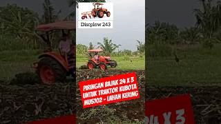 Bajak Discplow 24 X 3 Untuk traktor Kubota MU5702 - Lahan kering #kubota #MU57 #tractor #trnding