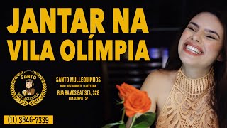 Santo Mullequinhos - Ótimo Jantar na Vila Olímpia (SP).