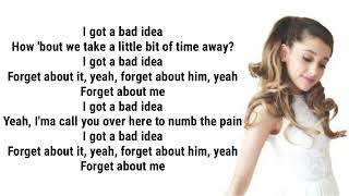 Ariana Grande - Bad Idea [Lyrics]💓