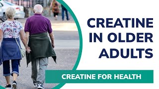 Creatine Ingestion Strategies in Older Adults | Prof. Scott Forbes, PhD