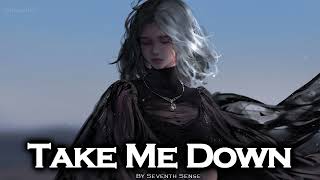 EPIC POP | ''Take Me Down'' by Seventh Sense [feat. Vance Westlake]