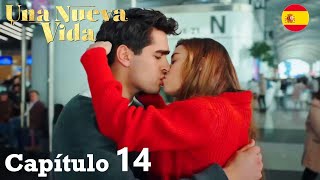 Una Nueva Vida Capítulo 14 Español Latino - Una Nueva Vida Seria Turca domingo 15 de enero