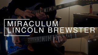 Miraculum - Lincoln Brewster || LEAD & RHYTHM COVER