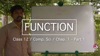 Function / Class 12 Computer Science / Chap. 1 - Part 1