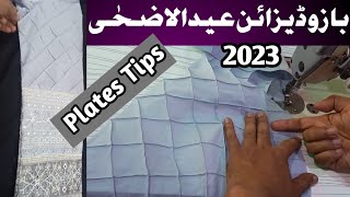 Latest Sleeves Design for Eid ul Adha 2023 || Eid Special Sleeves Design || Plates Tips Easy Method