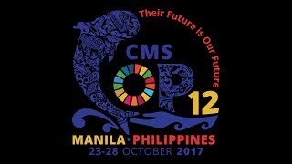 CMS COP12 - Manila, Philippines Live Stream 10/28/2017