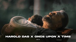 Once Upon A Time x Harold Das -  Remix | Anirudh |  Djkash |