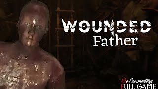 Wounded Dad ‍👨‍👧:  Horror Survival Game || Ultra [4K] Quality 60 Fps || #nocommentary Full Gameplay