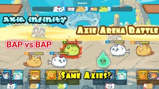 Axie Infinity - BAP vs BAP | Same Type of Axies Battle!!!