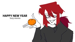 happy new year :P // lazy