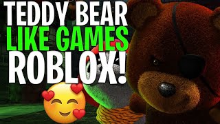 Some BEST Teddy Bear like Games in Roblox Made for Kids!