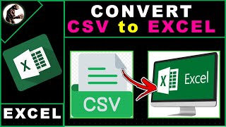 How to Convert CSV to Excel Easy Trick Tutorial