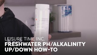 How-To FreshWater® pH/Alkalinity Up and FreshWater® pH/Alkalinity Down