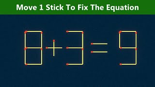 Move 1 Stick To Fix The Equation - Matchstick Puzzle