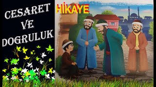 Çocuk Hikayesi / Cesaret ve Doğruluk / Fazilet Çocuk Takvimi #hikaye