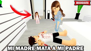 MI MADRE MATO A MI PADRE en ROBLOX BROOKHAVEN RP - LARA ROBLOX